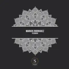 Feedback - Single by Markos Rodriguez album reviews, ratings, credits