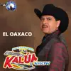 El Oaxaco - Single album lyrics, reviews, download