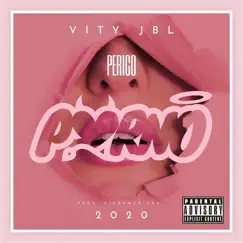 Perico - Single by Vity & JBL album reviews, ratings, credits