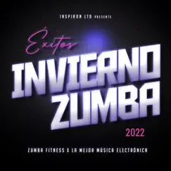 Éxitos Invierno Zumba 2022 by Zumba Fitness & La Mejor Música Electrónica album reviews, ratings, credits