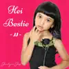 Hei Bestie - Single album lyrics, reviews, download