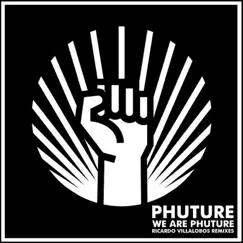 We Are Phuture (Ricardo Villalobos Phutur I - IV Remixes) by Phuture album reviews, ratings, credits