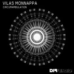 Circumambulation - Single by Vilas Monnappa album reviews, ratings, credits
