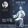 Moon Night (10 Erhu Solo) album lyrics, reviews, download