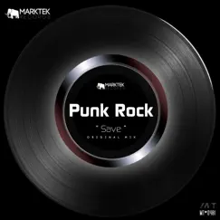 Save - Single by Punk Rock album reviews, ratings, credits