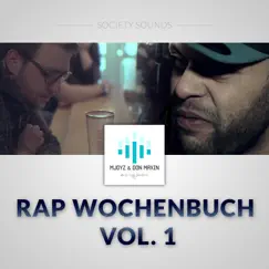 Rap Wochenbuch, Vol. 1 (Music is my Business) by Don Maxin & Mjoyz album reviews, ratings, credits