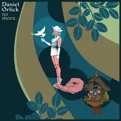 No More - Single by Daniel Orlick album reviews, ratings, credits