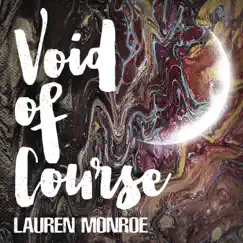 Void of Course - Single by Lauren Monroe album reviews, ratings, credits
