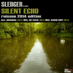 Silent Echo (Reissue Edition) - Single by Sledger album reviews, ratings, credits