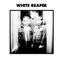 White Reaper - EP by White Reaper album reviews, ratings, credits
