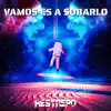 Vamos Es a Sobarlo (feat. Restrepo Dj) - Single album lyrics, reviews, download
