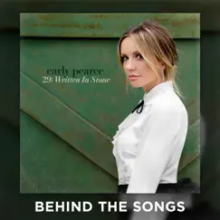 29: Written In Stone (Behind The Songs) by Carly Pearce album reviews, ratings, credits