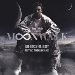 Bad Boys Ft Diddy (Matthias Tanzmann Remix) - Single by Rony Seikaly album reviews, ratings, credits