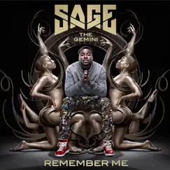 Remember Me by Sage the Gemini album reviews, ratings, credits