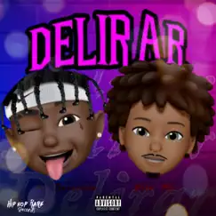 Delirar - Single by Bito mc & Mc Guiziinho album reviews, ratings, credits