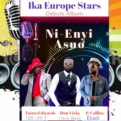 Ni Enyi Asuo (feat. P.collins & Taiwo Edwards) - Single by Don Vicky A.k.a I Love Jesus album reviews, ratings, credits