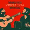 Visita Boa (feat. Martin Sued) - EP album lyrics, reviews, download