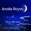 Moon Silk Solos album lyrics, reviews, download