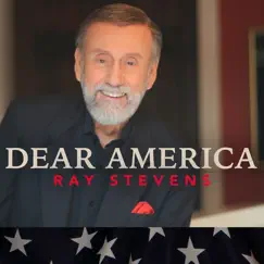 Dear America - Single by Ray Stevens album reviews, ratings, credits