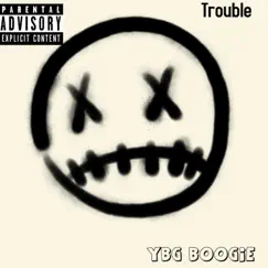 Trouble Song Lyrics