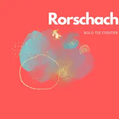 Rorschach - EP by Bolo Tie Fighter album reviews, ratings, credits