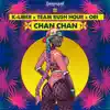 Chan Chan - Single album lyrics, reviews, download