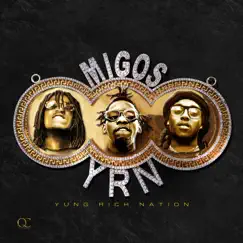 Yung Rich Nation by Migos album reviews, ratings, credits