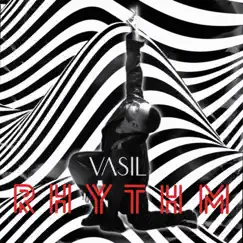Rhythm - Single by Vasil Garvanliev album reviews, ratings, credits