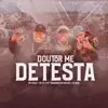 Doutor Me Detesta - Single album lyrics, reviews, download