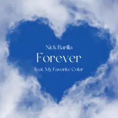 Forever (feat. My Favorite Color) Song Lyrics