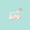 Love My Baby - Single album lyrics, reviews, download