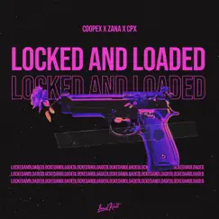 Locked and Loaded Song Lyrics