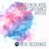 Groove (feat. Hector Franco) - Single album lyrics, reviews, download