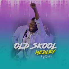 Old Skool Medley Song Lyrics