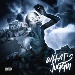 What's Juggin - Single by RJ Jen album reviews, ratings, credits