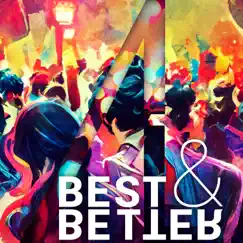 Best & Better Song Lyrics