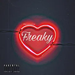 Freaky - Single by PaidSharp album reviews, ratings, credits