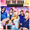 Out the Door - Single album lyrics, reviews, download