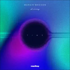 Time (feat. Linney) - Single by Morgin Madison album reviews, ratings, credits