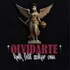 Olvidarte (feat. saker one) - Single album lyrics, reviews, download