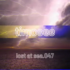 Lost At Sea - Single by Timosee album reviews, ratings, credits