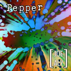 Pepper - Single by Joe/Aly album reviews, ratings, credits