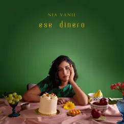 Ese Dinero - Single by Nia Vanie album reviews, ratings, credits