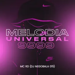 Melodia Universal 9999 Song Lyrics