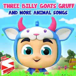 Three Billy Goats Gruff and More Animal Songs - Single by Super Supremes album reviews, ratings, credits