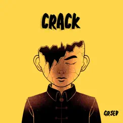 Crack - Single by GR3ED album reviews, ratings, credits