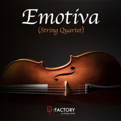 Emotiva – Cinematic String Quartet by Q-Factory album reviews, ratings, credits