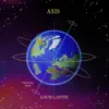 Axis - Single album lyrics, reviews, download