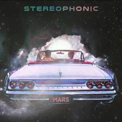 Mars (feat. Abstract Inspector, benjamin. & Reece Rowan) - Single by Stereophonic album reviews, ratings, credits