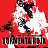 Tormenta Roja - Single album lyrics, reviews, download